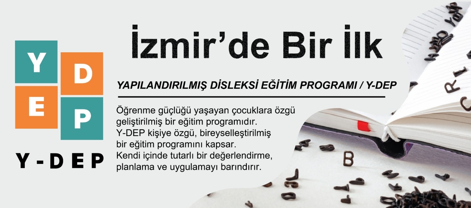Y-DEP (Yapılandırılmış Disleksi Eğitim Programı) - İzmir Özel Eğitim Merkezi